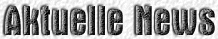 Aktuelle News